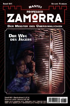 [Professor Zamorra 0966] • Der Weg des Jägers